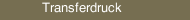 Transferdruck